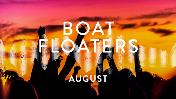 Boat Floaters: August 2021