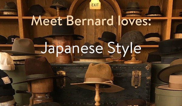 Meet Bernard loves: Japanese Style