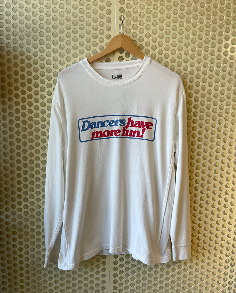 Dancers Have More Fun Tee - Off White