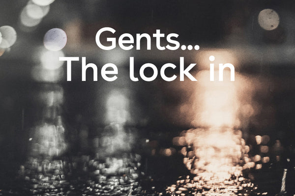 The 'Lock In' one for the guys...