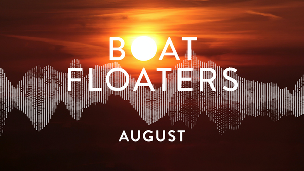 Boat Floaters - August 2022